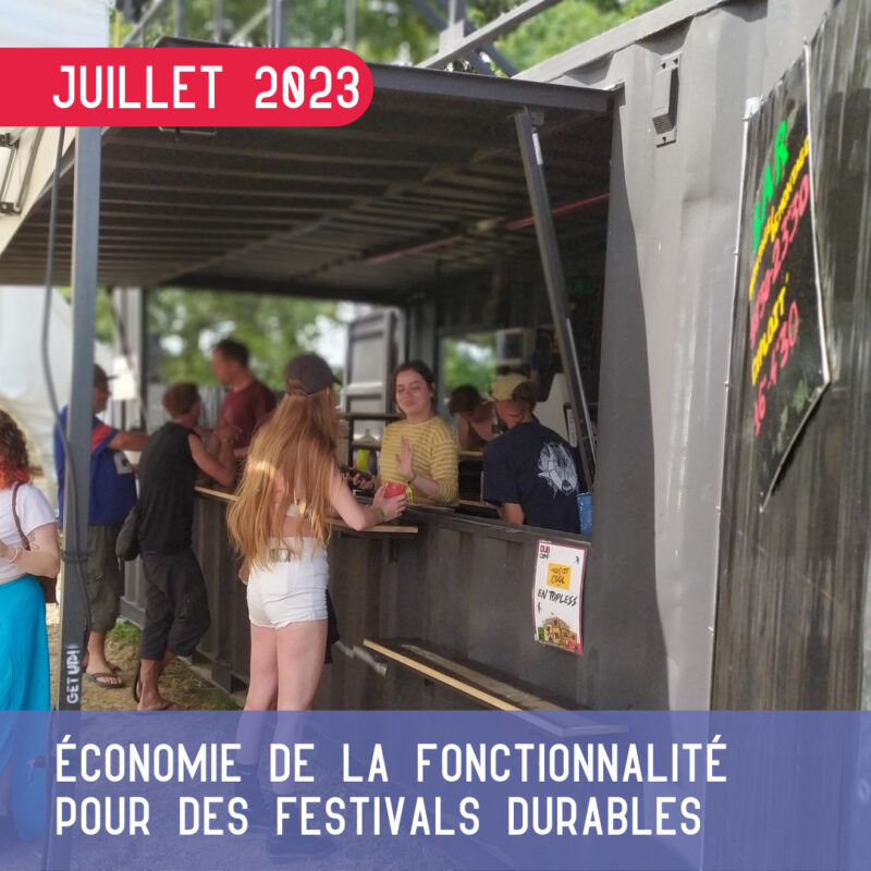 L’économie de la fonctionnalité : Une approche durable pour les festivals