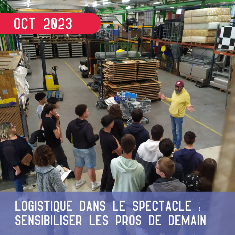 À la croisée de la logistique et du spectacle : sensibiliser les professionels de demain