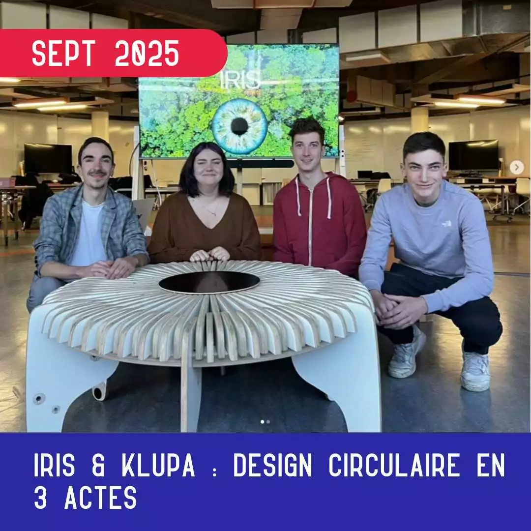 Iris & Klupa : design circulaire en 3 actes