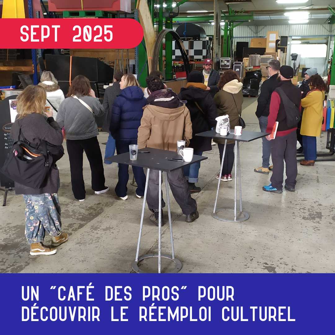 Semaine du Réemploi Solidaire : un « Café des Pros » pour découvrir le réemploi culturel