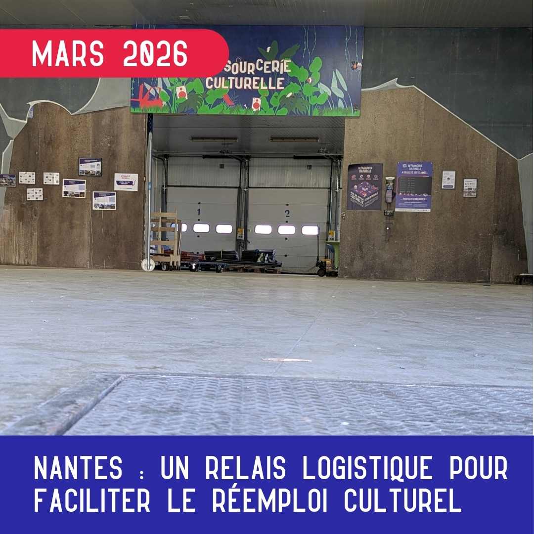 Nantes : un relais logistique pour faciliter le réemploi culturel