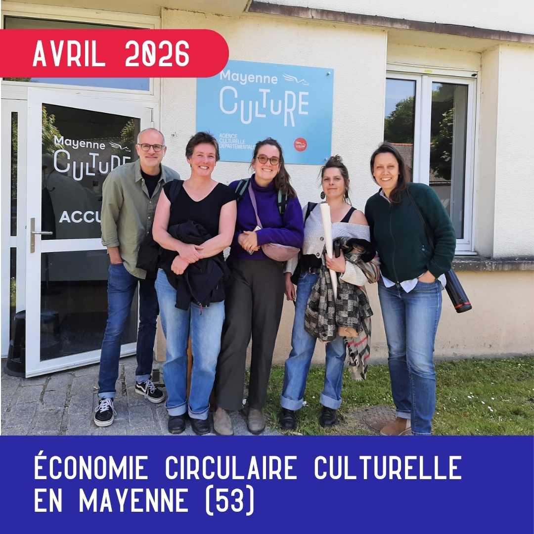 Économie circulaire culturelle en Mayenne : un temps de travail pour passer à l’action